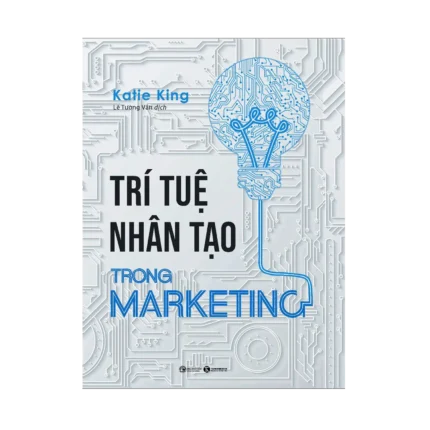 c04 - bl006229 sach tri tue nhan tao trong mkt katie king nxb cong thuong