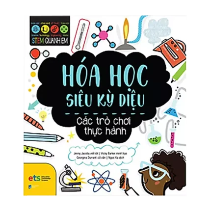 c04 - bl010717 stem quanh em hoa hoc sieu dieu ky nxb dan tri