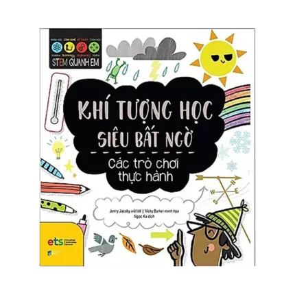 c04 - bl010718 stem quanh em khi tuong hoc sieu bat ngo nxb dan tri